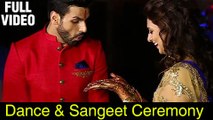Divyanka Tripathi Wedding | Dance & Sangeet Ceremony with Vivek Dahiya | Exclusive | FULL HD 2016