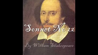 Sonnet no 22: By William Shakespeare