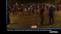 Euro 2016 : France-Allemagne, incidents sur les Champs-Elysées entre supporters et CRS (Vidéo)