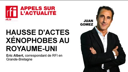 Hausse d’actes xénophobes au Royaume-Uni