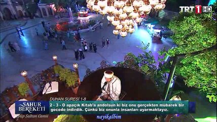 Bünyamin Özçiftçi Duhan suresi Ramazan 2016