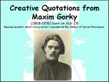 Creative Quotations from Maxim Gorky for Mar 28