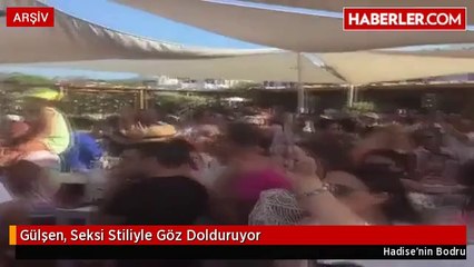 Gülşen, Seksi Stiliyle Göz Dolduruyor