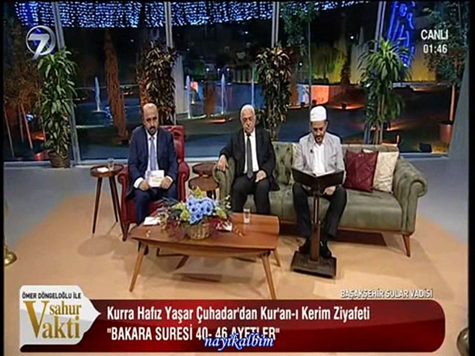 Yaşar Çuhadar Bakara suresi Ramazan 2016