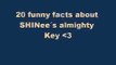 SHINee´s Key 20 funny facts about him