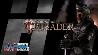 Taste My Game : Specta / Stronghold Crusader