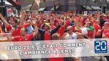 Euro 2016: C'était comment l'ambiance à Lens?