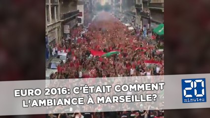 Euro 2016: C'était comment l'ambiance à Marseille?