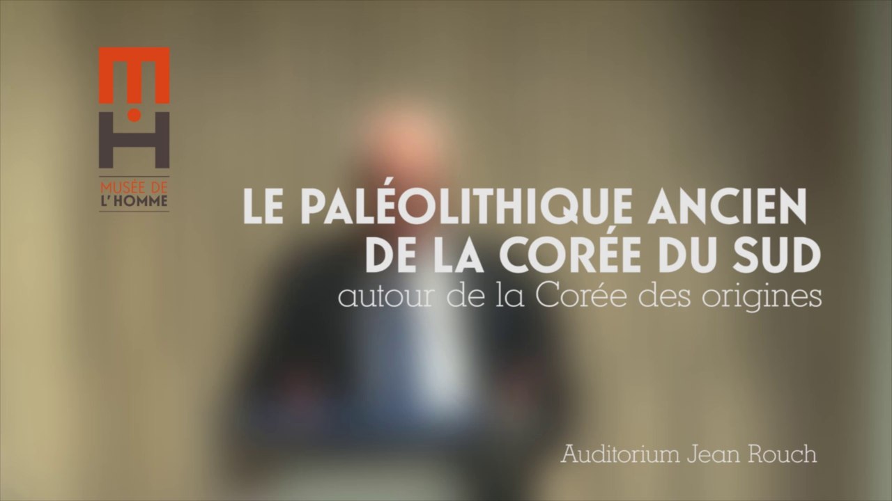 Le paléolitique ancien de la Corée du Sud (autour de la Corée des origines 1/3)