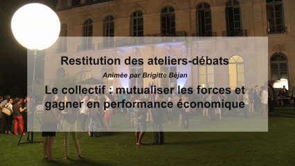 Restitution de l'atelier-débat : le collectif