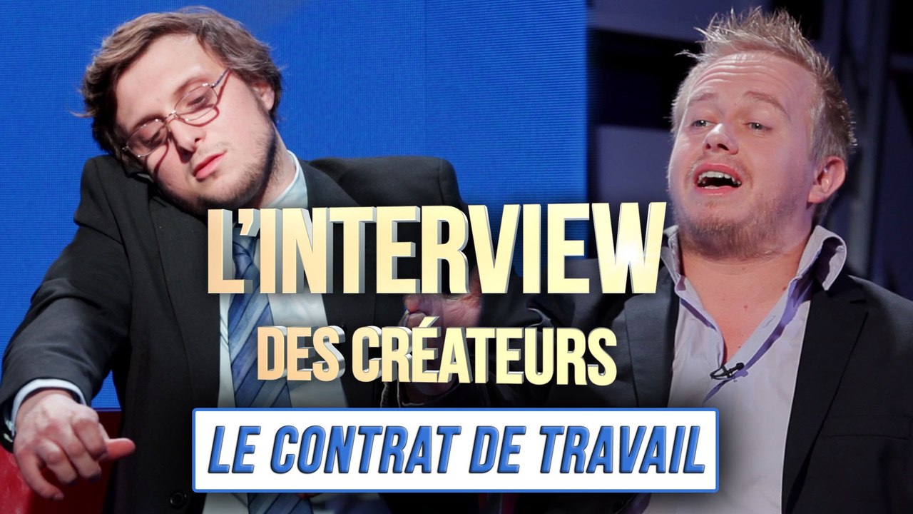 Interview des Créateurs - Le Contrat de Travail