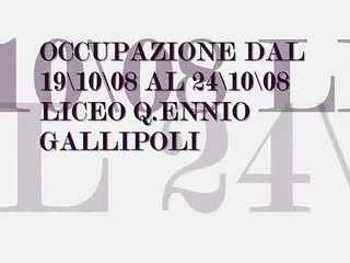 Gallipoli: Occupazione Liceo Q.Ennio dal 20 al 25\10\08