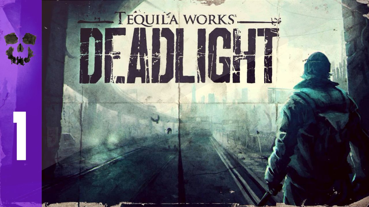 Deadlight | Épisode 1