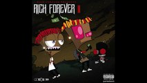 Rich The Kid - Rich The Kid & Famous Dex - I'm Cool