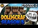 I GOT PRANKED! - Minecraft DolusCraft | Season 3 Ep.3