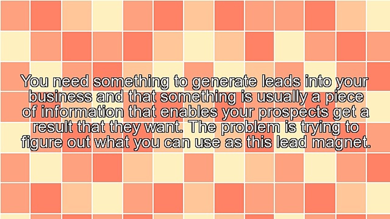 Lead Generation: 5 Steps To Create A Lead Magnet Fast