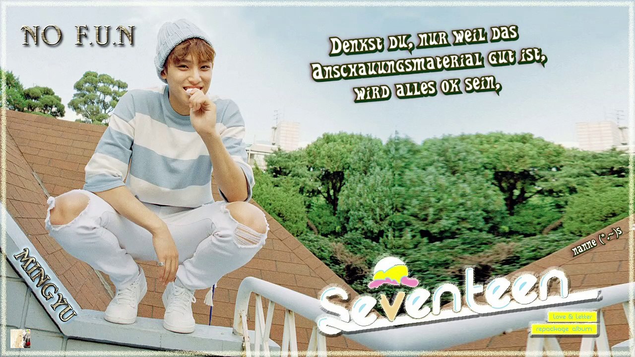 Seventeen - NO F.U.N k-pop [geman Sub]