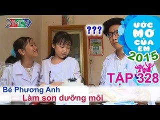 Ước mơ của em Phương Anh và Thục Nghi - làm son dưỡng môi 14/05/2015