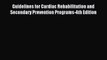 [PDF] Guidelines for Cardiac Rehabilitation and Secondary Prevention Programs-4th Edition Download