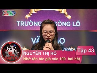 Nhớ tên tác giả 100 bài hát - GĐ cô Nguyễn Thị Hồ | GĐTT - Tập 43 | 10/07/2016