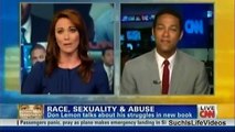 CNN's Don Lemon Admits To Being Gay After being Molested!!!