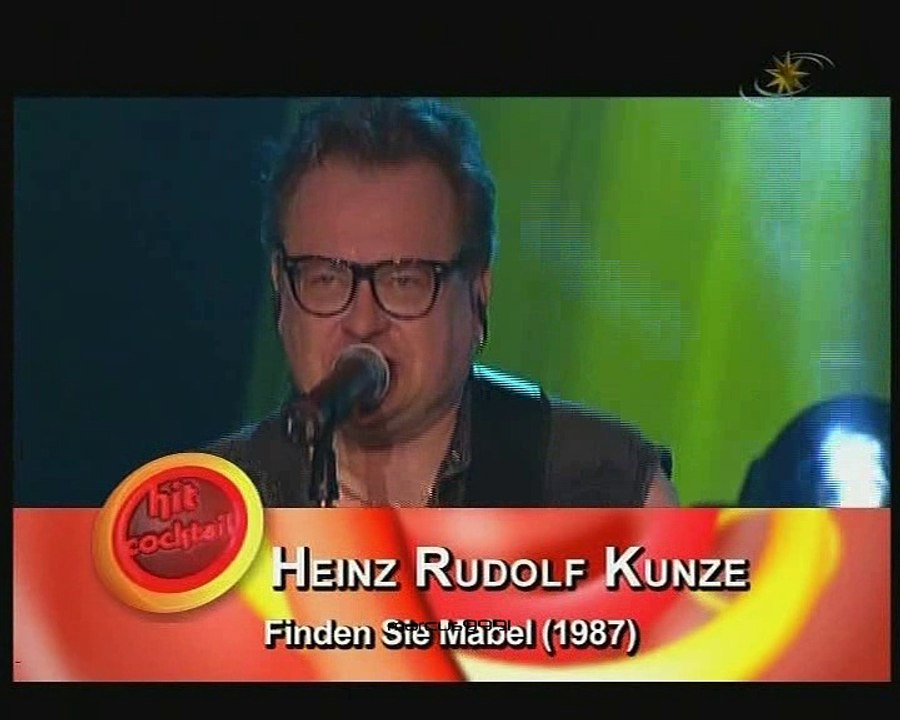 Heinz Rudolf Kunze - Finden Sie Mabel