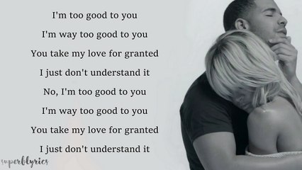 Drake - Too Good (ft. Rihanna)(Lyrics)