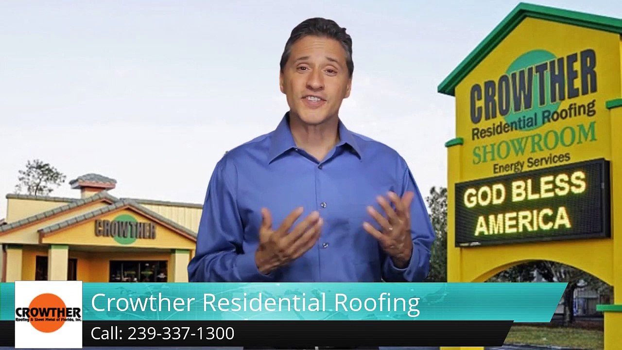 Crowther Residential Roofing Fort Myers Five Star Review