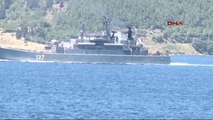 Çanakkale Rus Savaş Gemisi Ege Yolunda