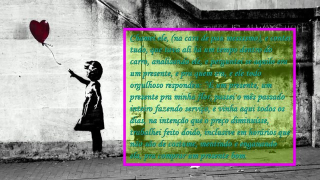 Amor Verdadeiro! Presente Para A Amada! Valorize As Pequenas Coisas! Reflexão!