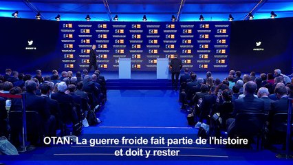 Otan: la guerre froide fait partie de l'histoire