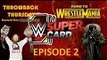 WWE SuperCard Season 1: Ep. 2: REWARDS!