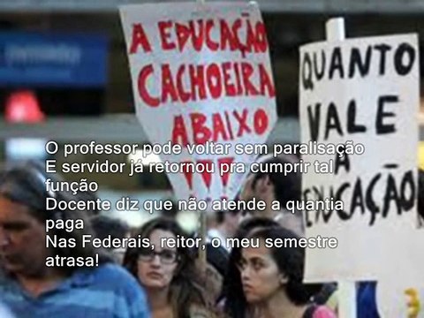 O meu semestre atrasa ( Se melhorar, estraga )