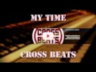 My Time (Dope Freestyle Hiphop/Trap Banger Beat)