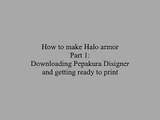 How to build Halo armor Part 1: Pepakura Step 1
