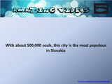 With about 500,000 souls, this city is the most populous in Slovakia # Quiz # Question