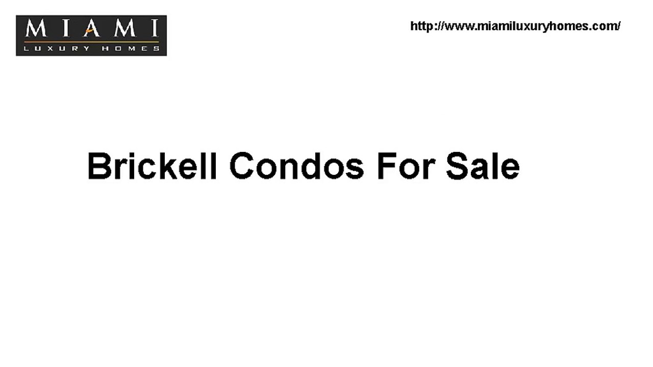 Brickell Condos For Sale