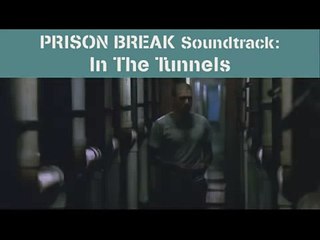 PRISON BREAK Soundtrack - 10. In The Tunnels