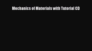 Read Mechanics of Materials with Tutorial CD PDF Full Ebook
