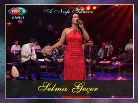 Selma GEÇER - Açıl Ey Ömrümün Varı