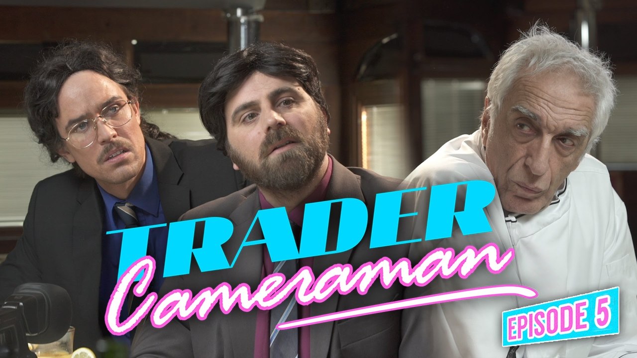 Trader Caméraman #5 -Le Traiteur- feat Gérard Darmon