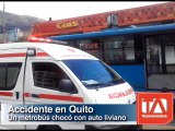 Accidente de tránsito entre un Metrobus y un vehículo liviano en Quito
