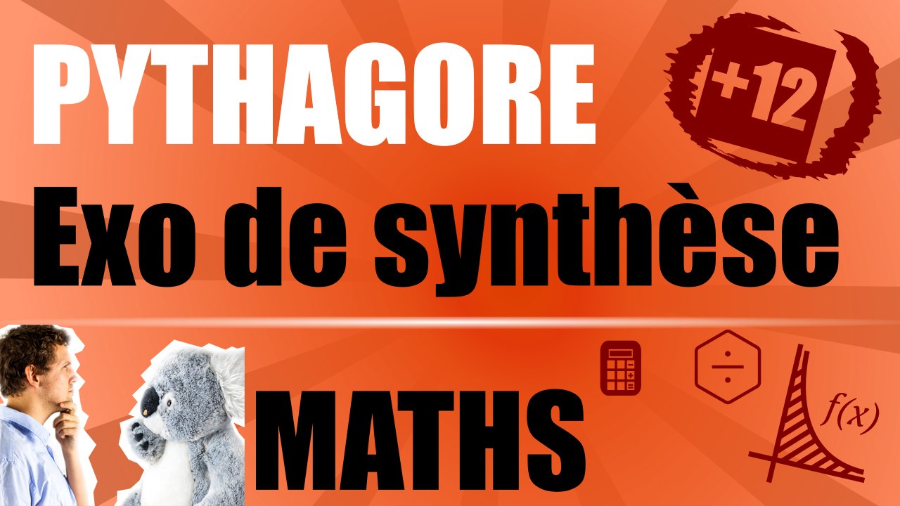 Théorème de Pythagore ET réciproque | Exercice de synthèse : rédaction et corrigé | Maths 4e/3e
