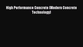 Download High Performance Concrete (Modern Concrete Technology) PDF Online