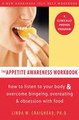 The Appetite Awareness Workbook Linda W. Craighead Ebook EPUB PDF