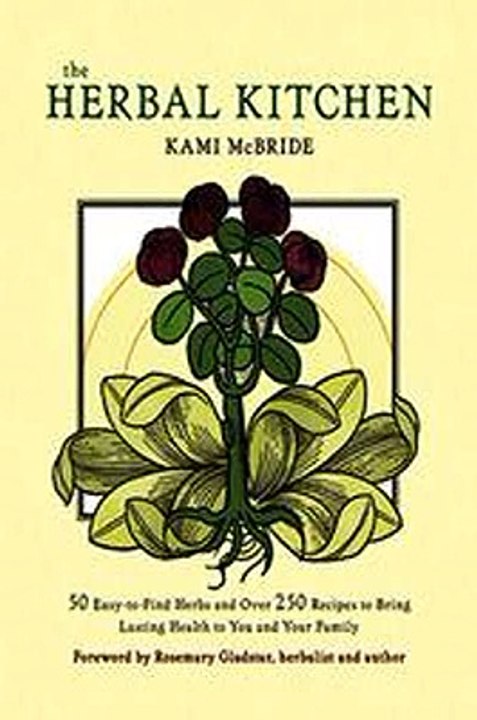 The Herbal Kitchen Kami McBride Ebook EPUB PDF