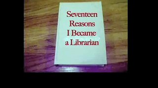 17 Reasons I Became a Librarian