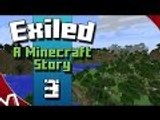 Exiled: A Minecraft Story - Two Beds - Part 3 - 1.8 Survival