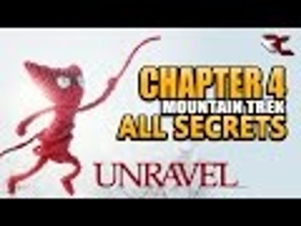 UNRAVEL - All Secrets in Chapter 4 (Mountain Trek)