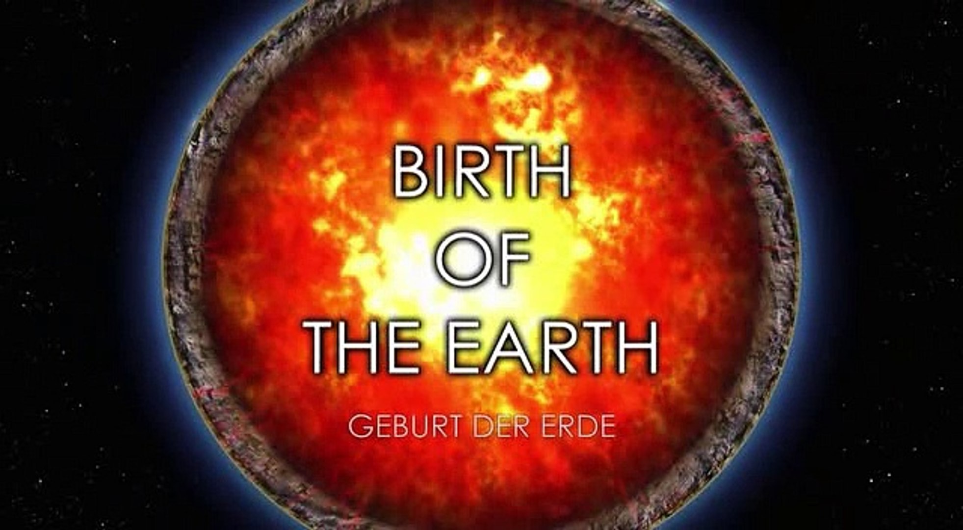 Geburt Der Erde Teil 1 Video Dailymotion